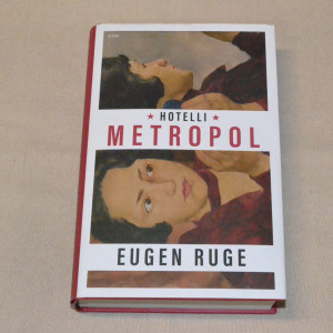 Eugen Ruge Hotelli Metropol